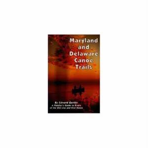 Md & Delaware Canoe Trail